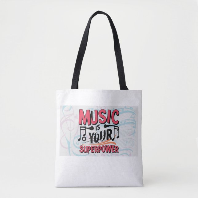 Tote Bag La musique est votre superpuissance option 2 (Devant)