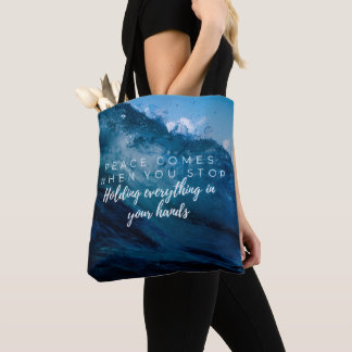 Tote Bag La paix vient quand..... Typographie chrétienne