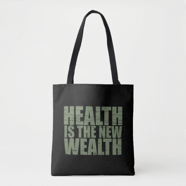 Tote Bag La santé est la nouvelle richesse (Devant)