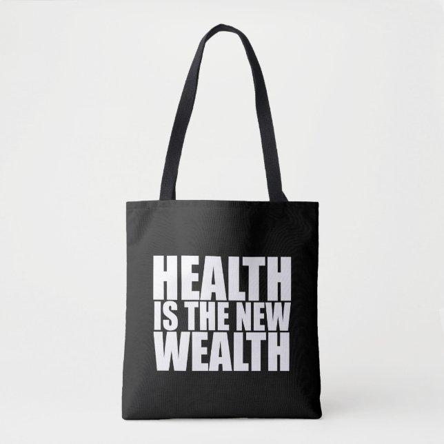 Tote Bag La santé est la nouvelle richesse (Devant)