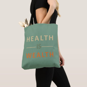 Tote Bag la santé est une richesse