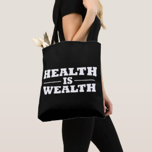 Tote Bag la santé est une richesse