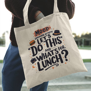 Tote Bag La typographie amusante de l'ambiance quotidienne