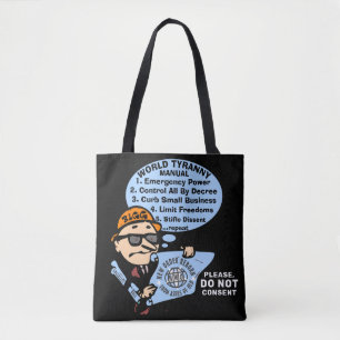 Tote Bag La tyrannie mondiale (noire) Fourre-tout