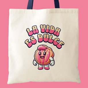 Tote Bag La Vida es Dulce Concha Rosa Pan Dulce