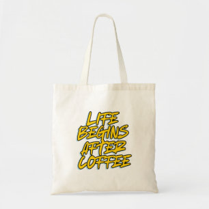 TOTE BAG LA VIE COMMENCE APRÈS LE CAFÉ