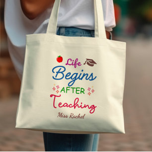 Tote Bag La Vie Commence Après L'Enseignement Des Étudiants
