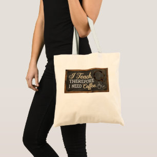 Tote Bag La Vie d'Enseignant Tableau Noir Café