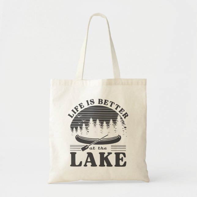 Tote Bag La Vie Est Meilleure Au Lac (Devant)