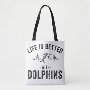 Tote Bag La vie est meilleure avec Dolphins cool hearbeat l