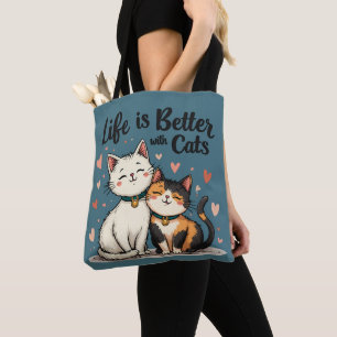 Tote Bag La vie est meilleure avec les chats mignonne Chat 