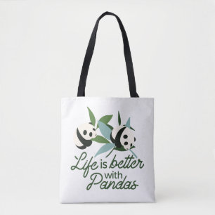 Tote Bag La vie est meilleure avec Panda