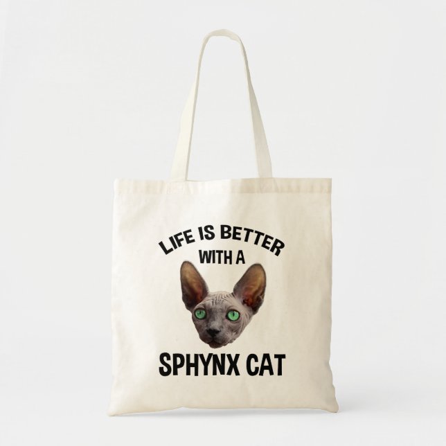 Tote Bag La Vie Est Meilleure Avec Un Chat Sphynx (Devant)