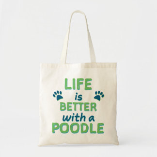 Tote Bag La vie est un meilleur caniche