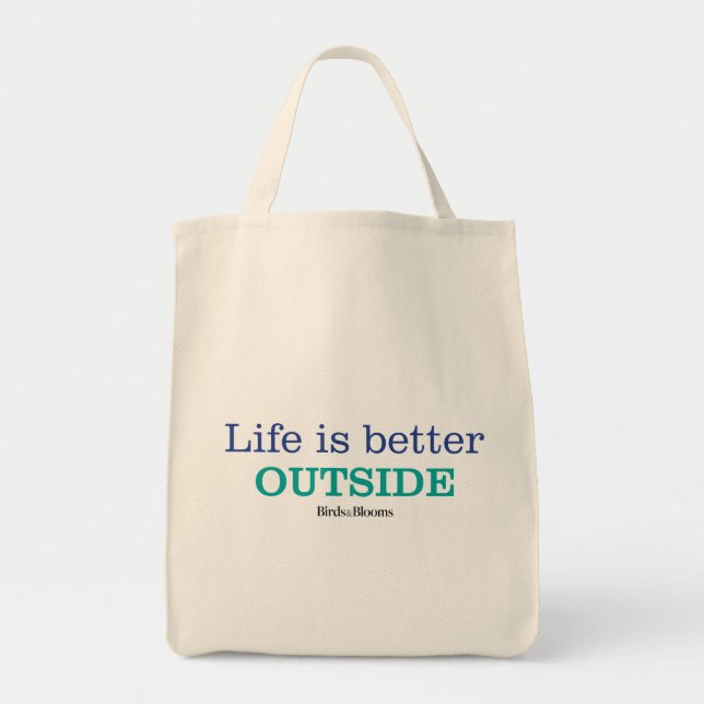 Tote Bag La vie est un meilleur extérieur (Devant)