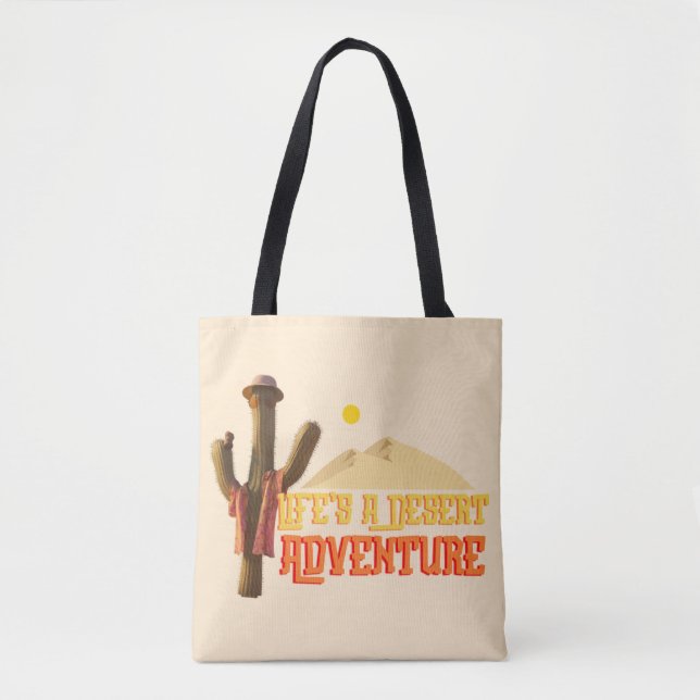Tote Bag La vie est une aventure désertique (Devant)