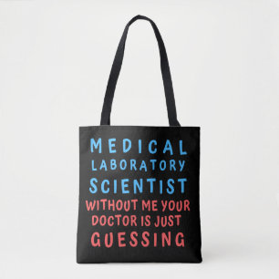 Tote Bag LABORATOIRE SCIENTIFIQUE Médicale SANS MOI VOTRE