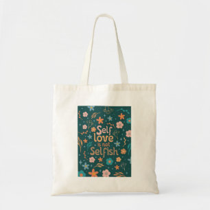 Tote Bag L'amour-propre n'est pas égoïste