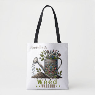 Tote Bag L'arrosage des guerriers de mauvaises herbes peut
