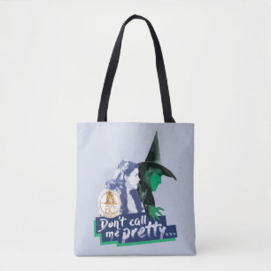 Tote Bag L'assistant d'Oz™ Don't Call Me Pretty