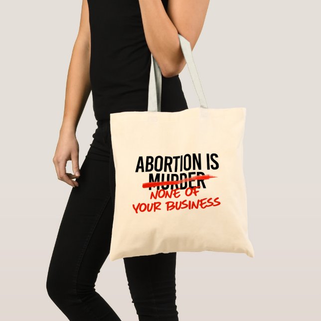 Tote Bag L'avortement n'est pas votre affaire (Devant (produit))