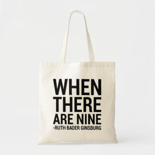 Tote Bag Lawyer Gift, When There Are Nine Black
