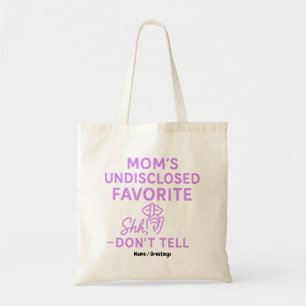 Tote Bag Le favori non divulgué de maman, rose violet drôle
