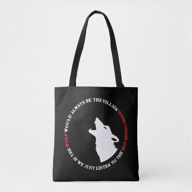 Tote Bag Le loup serait toujours le méchant (Devant)