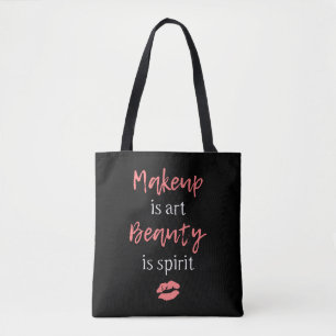 Tote Bag Le maquillage est beauté d'art est esprit