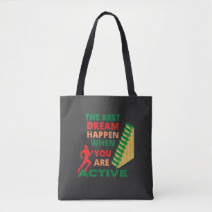Tote Bag Le Meilleur Rêve Se Produit Lorsque Vous Êtes Acti