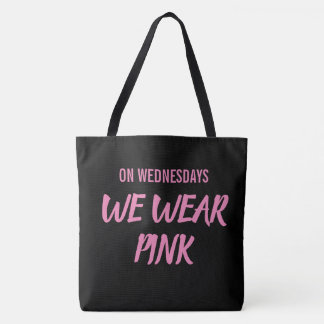 Tote Bag Le mercredi nous portons le rose
