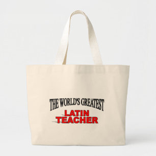 Tote Bag Le plus grand professeur latin du monde