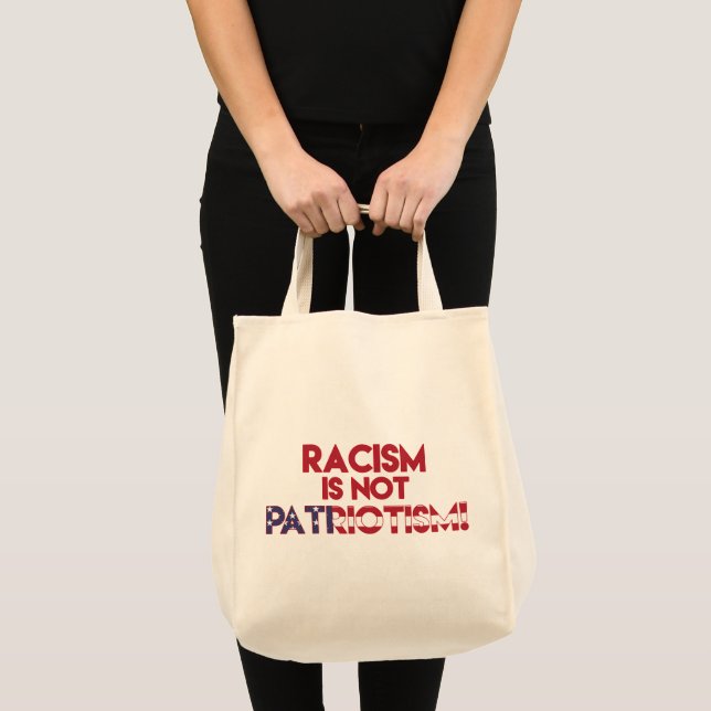 Tote Bag Le racisme n'est pas le patriotisme ! Manifestatio (Devant (produit))