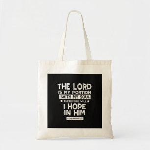 Tote Bag Le Seigneur est ma part Lamentations 3 24 Citation
