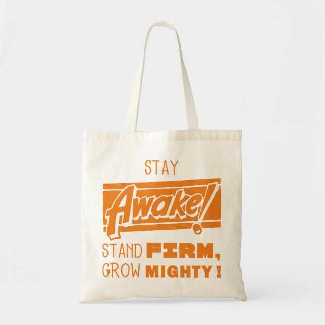 Tote Bag Le séjour éveillé, se tiennent ferme. (Devant)