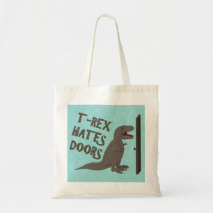 Tote Bag Le T-Rex hait les portes