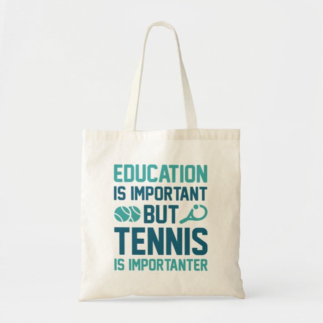 Tote Bag Le Tennis Est Important (Devant)