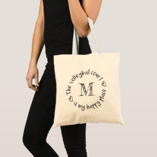 Tote Bag Le terrain de volley est mon joyeux endroit monogr