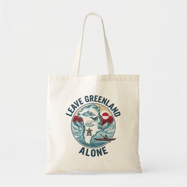 Tote Bag Leave Greenland Alone (Devant)