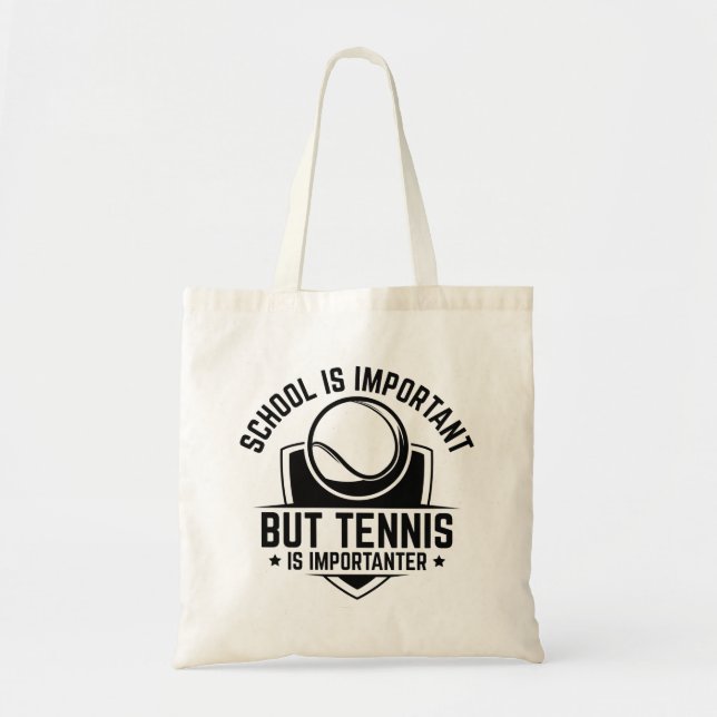 Tote Bag L'École Est Importante Mais Le Tennis Est Importan (Devant)