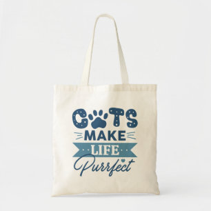 Tote Bag Les chats rendent la vie parfaite