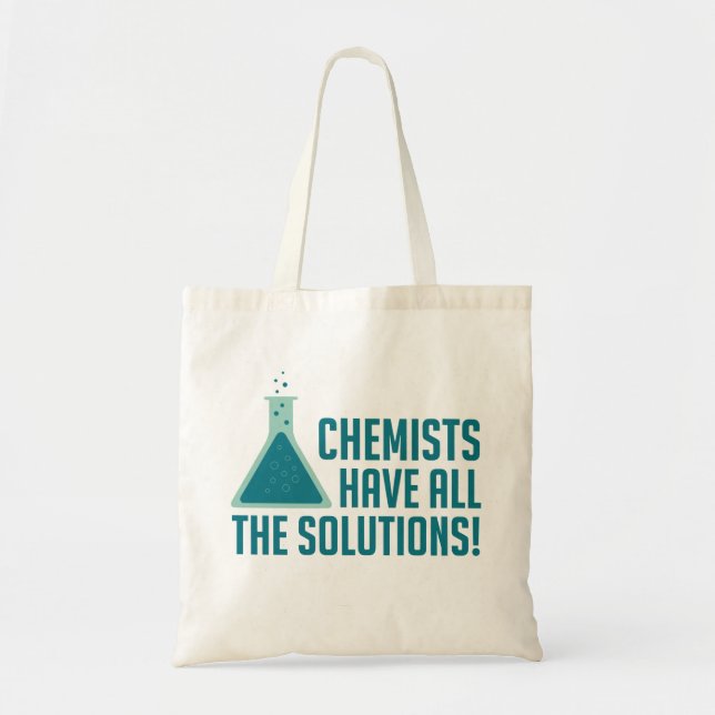 Tote Bag Les Chimistes Ont Toutes Les Solutions (Devant)