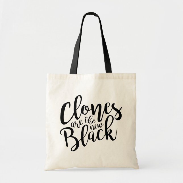 Tote Bag Les clones orphelins du noir | sont le nouveau (Devant)