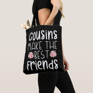 Tote Bag Les Cousins Font Fleur Les Meilleurs Amis De Beaux