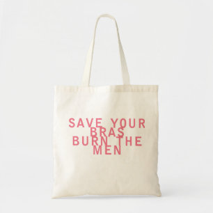 Tote Bag Les économies du féminisme vos soutiens-gorge