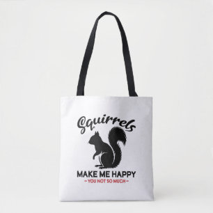 Tote Bag Les écureuils sarcastiques me rendent heureux, vou