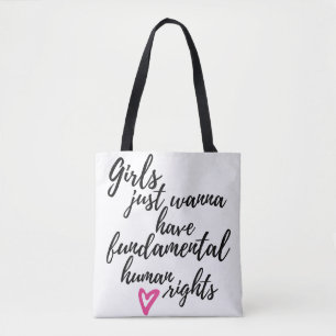 Tote Bag Les filles veulent juste avoir des droits humains 
