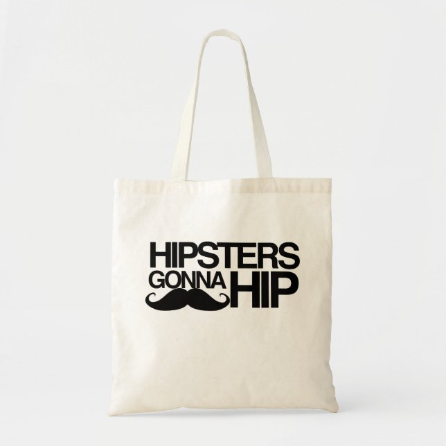 Tote Bag Les Hipsters Vont Hip Stache (Devant)