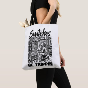 Tote Bag Les interrupteurs déconnent Ingénieur électricien 
