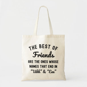 Tote Bag Les Meilleurs Des Amis Sont Ceux Dont Les Noms
